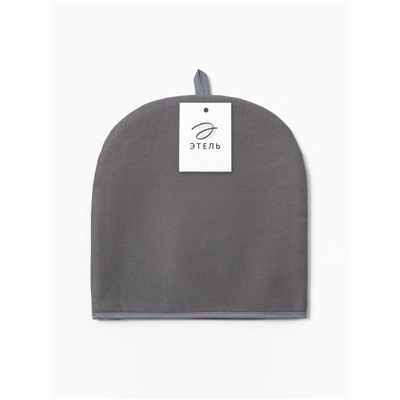 Грелка на чайник Этель Home collection grey 28×28 см, 45% лён, 55% хлопок