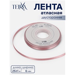 Лента атласная TEIRA, двухсторонняя, 6 мм, 25±1 м, розовая №164