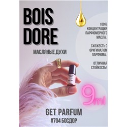 Bois Dore / GET PARFUM 704