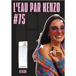 L'Eau Par / GET PARFUM 75