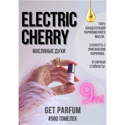 Electric Cherry / GET PARFUM 580