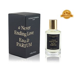 Thomas Kosmala A Never Ending Love, Edp, 100 ml (Премиум)