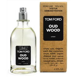 Тестер Tom Ford Oud Wood 67 мл