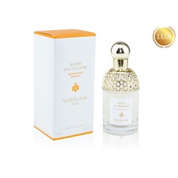 Guerlain Aqua Allegoria Mandarine Basilic, Edt, 75 ml (Люкс ОАЭ)