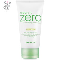 BANILA CO Clean It Zero Pore Clarifying Foam Cleanser - Мягкая очищающая пенка для умывания для проблемной кожи 150мл.,