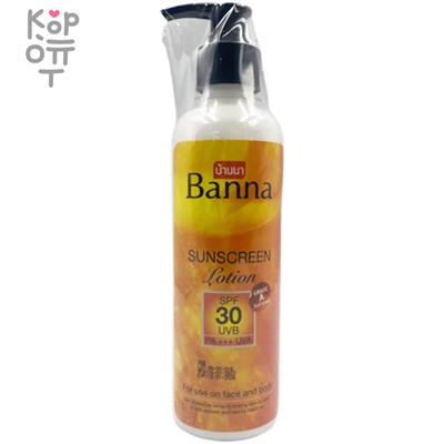 Banna Sunscreen Lotion SPF 30 UVB PA +++ UVA - Солнцезащитный лосьон для лица и тела SPF 30 UVB PA +++ UVA.,