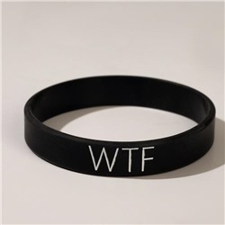 Силиконовый браслет WTF стандарт, цвет чёрный, 20 см