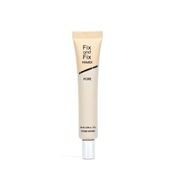 ETUDE HOUSE Fix & Fix Праймер для маскировки расширенных пор