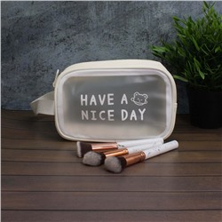 Косметичка "Have nice day", white