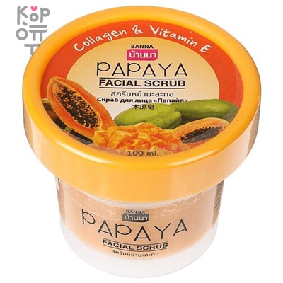 Banna Facial Scrub Papaya - Скраб для лица с Папайей, 100мл. ,